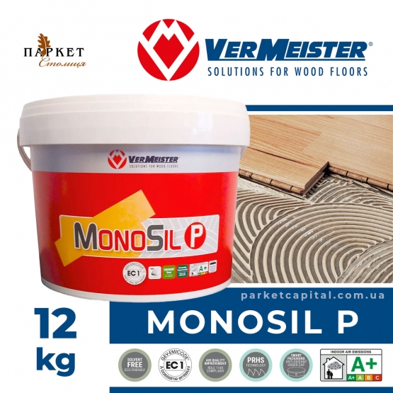 Однокомпонентный силановый паркетный клей MONOSIL P (12кг) Vermeister